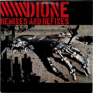 Dione ‎– Remixes And Refixes