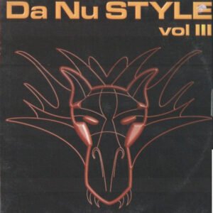Da Nu Style ‎– Vol III