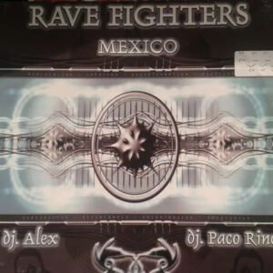 Rave Fighters ‎– Mexico