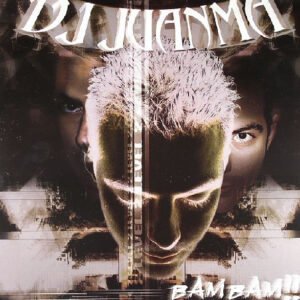 Dj Juanma ‎– Bam Bam !!!