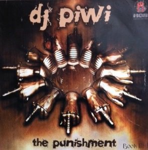 Dj Piwi ‎– The Punishment