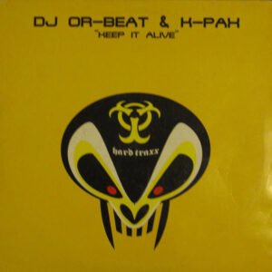 Dj Or-Beat & K-Pax ‎– Keep It Alive