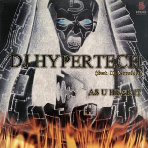 DJ Hypertech – As U Hear It