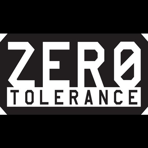 ZERO TOLERANCE