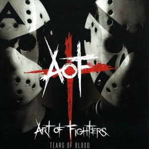Art Of Fighters ‎– Tears Of Blood 1